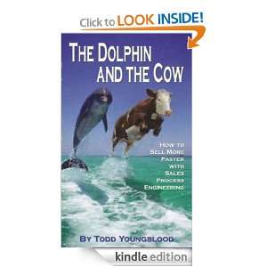 The Dolphin And The Cow Todd Youngblood  Kindle Store