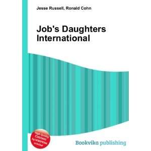  Jobs Daughters International: Ronald Cohn Jesse Russell 