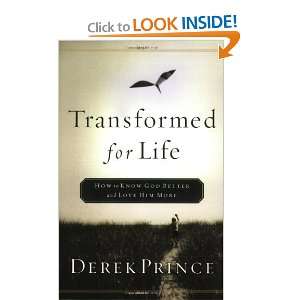   Life How to Know God Better and Love Him More [Paperback] Derek