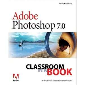  Adobe® Photoshop 7.0 Classroom in a Book [Paperback]: Adobe 