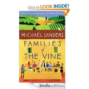 Families of the Vine Michael Sanders  Kindle Store