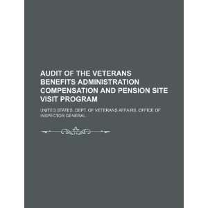 Audit of the Veterans Benefits Administration compensation and pension 
