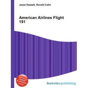  American Airlines Flight 191 Ronald Cohn Jesse Russell 