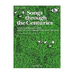  Songs Through the Centuries High Voice Musical 