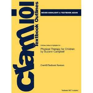  Studyguide for Physical Therapy for Children by Suzann K 