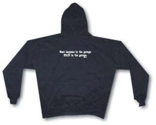 What Happens In The Garage Stays In The Garage Hoodie  