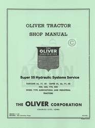 Oliver Super 55 Hydraulic Sytems Service Manual  