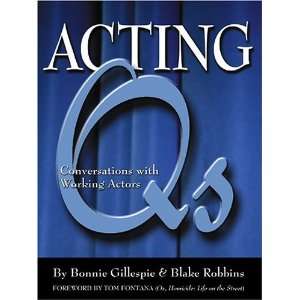   Conversations with Working Actors [Paperback] Bonnie Gillespie Books