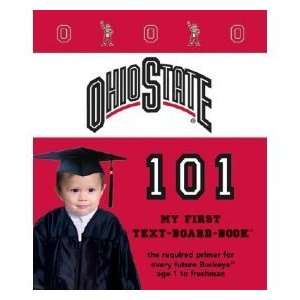 Ohio State 101 Book My First Text Board Book