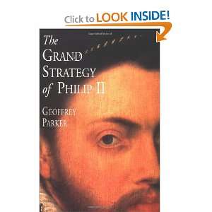 The Grand Strategy of Philip II [Paperback] Professor 