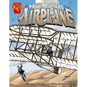  The Wright Brothers and the Airplane (Inventions and 