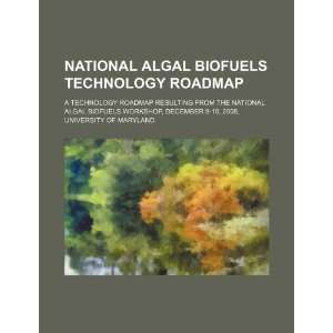 com National algal biofuels technology roadmap a technology roadmap 