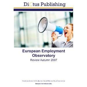   , . Directorate General for Employment, European Commission Books