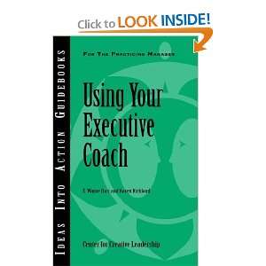  Using Your Executive Coach (9781932973822) E. Wayne Hart 
