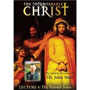  Incomparable Christ #4 The Eternal Jesus Movies & TV