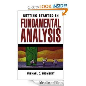 Getting Started in Fundamental Analysis Michael C. Thomsett  