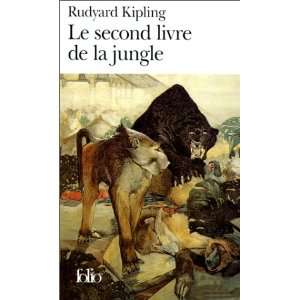  Le Secon Dlivre De LA Jungle (French Edition 