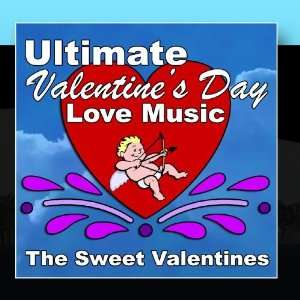  Ultimate Valentines Day Love Music The Sweet Valentines Music