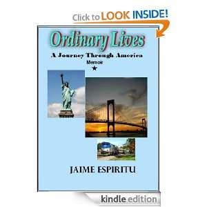 Ordinary Lives A Journey Through America, Memoir Jaime Espiritu 