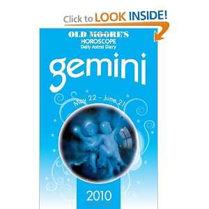 Moores Horoscope and Astral Diary Gemini 2010 (Old Moores Horoscope 