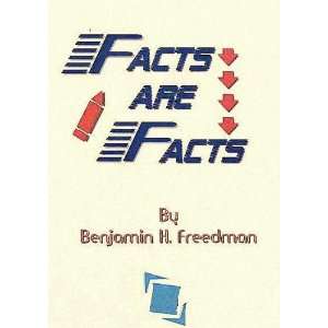  Facts are facts Ben Freedman Books