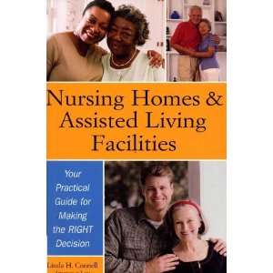  Nursing Homes and Assisted Living Facilities : Your 