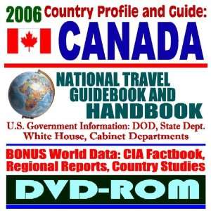  2006 Country Profile and Guide to Canada National Travel 