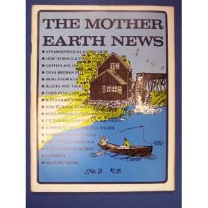 The Mother Earth News No. 21 may 1973 various Books