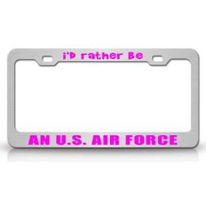  ID RATHER BE AN U.S. AIR FORCE Occupational Career, High Quality 