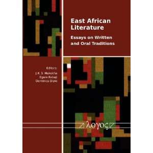 East African Literature Essays on Written and Oral Traditions