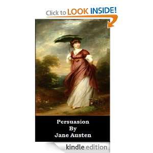 Persuasion (Optimized for Kindle): Jane Austen, The Collected Works of 