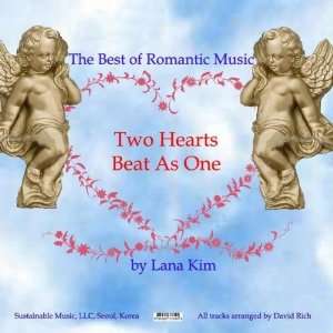  Two Hearts Beat As One Lana Kim Music