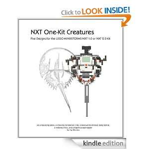 NXT One Kit Creatures  Five Designs for the LEGO MINDSTORMS NXT 1.0 