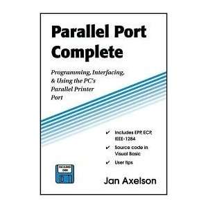 Parallel Port Complete Publisher Lakeview Research; Pap/Dis edition 