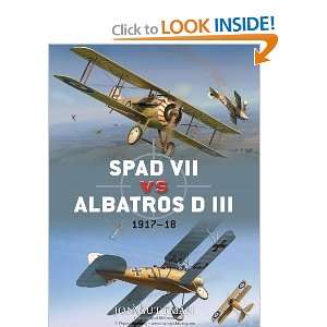  SPAD VII vs Albatros D III 1917 18 (Duel) [Paperback 