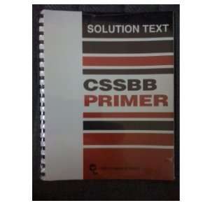  The Six Sigma Black Belt Solutions Manual   CSSBB Primer 