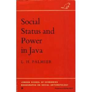  Social Status and Power in Java (London School of Economics 