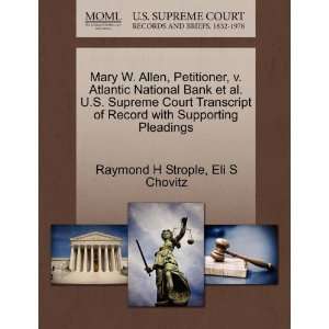Mary W. Allen, Petitioner, v. Atlantic National Bank et al. U.S 