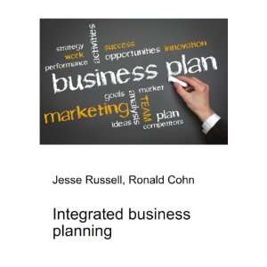  Integrated business planning Ronald Cohn Jesse Russell 