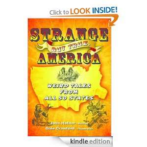 Strange But True, America John Hafnor, John Hughes, Dale Crawford 