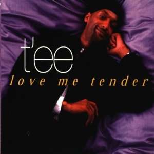  Love me tender [Single CD] Tee Music