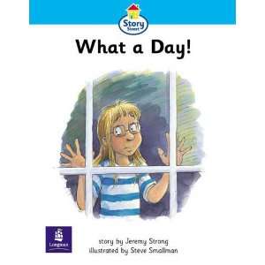  Step 2 What a Day Story Street Ks1 (Literacy Land 