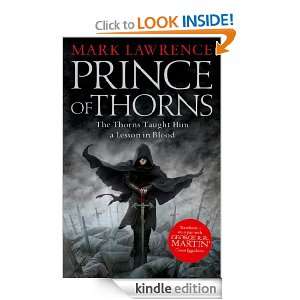 Prince of Thorns (Broken Empire 1): Mark Lawrence:  Kindle 