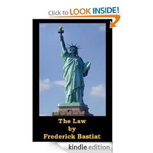 The Law (Optimized for Kindle) Frederick Bastiat  Kindle 