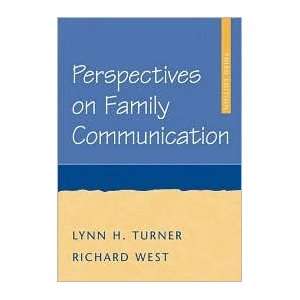  Perspectives on Family Communication 3th (third) edition 