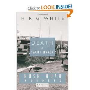  Death in Yacht Haven Hush Hush Murders, Book II 