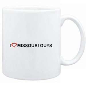  Mug White  I LOVE Missouri GUYS  Usa States Sports 