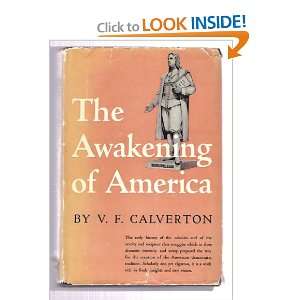  The awakening of America V. F Calverton Books