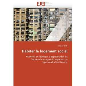  Habiter le logement social (French Edition) (9786131546518 