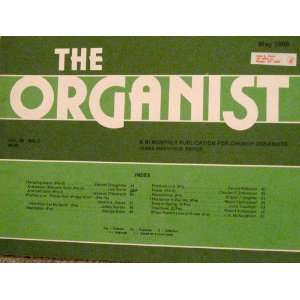  The Organist a Bi Monthly Publication for Church Organists 
